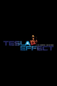 Poster Tesla Effect: A Tex Murphy Adventure