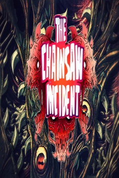 Poster The Chainsaw Incident