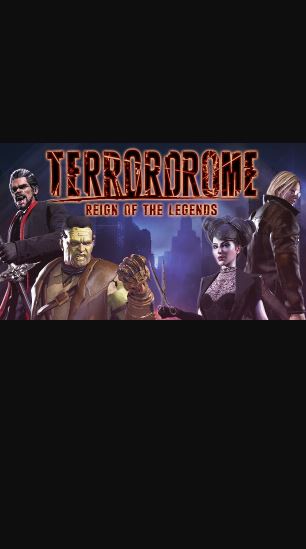 Poster Terrordrome: Reign of the Legends
