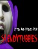 SlendyTubbies