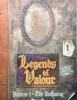 Legends of Valour: Volume 1 - The Dawning