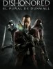 Dishonored: El Puñal de Dunwall