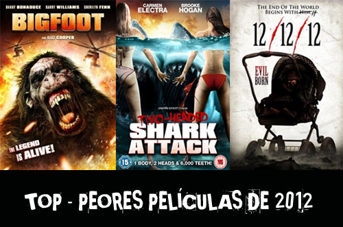 Visita nuestro Top Peores películas de 2012