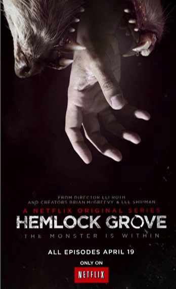 Motion póster para la serie Hemlock Grove