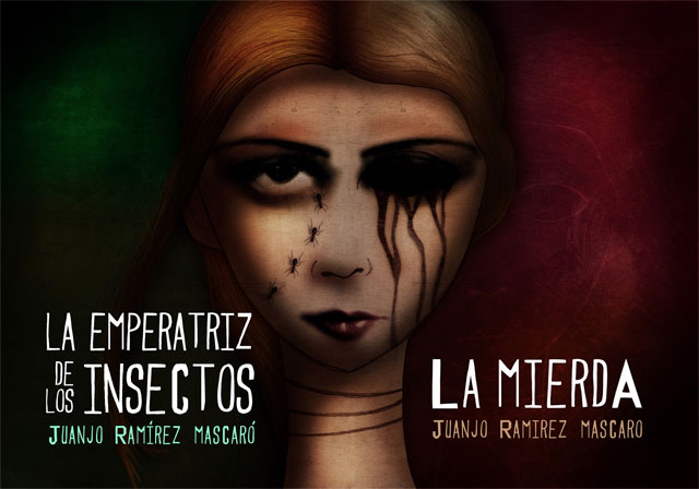 Análisis literario: La Mierda y La Emperatriz de los Insectos de Juanjo Ramírez