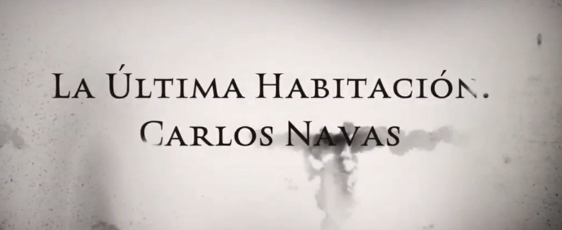Reseña: ‘La Última Habitación’, de Carlos Navas