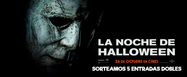 Sorteamos 5 entradas dobles para ver en los cines ‘LA NOCHE DE HALLOWEEN’