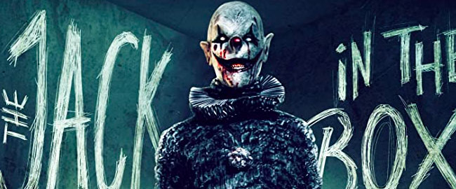 Un temible payaso en el trailer de “The Jack in the Box”