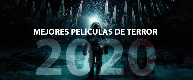 Estas son las mejores películas de terror de 2020, según nuestros usuarios