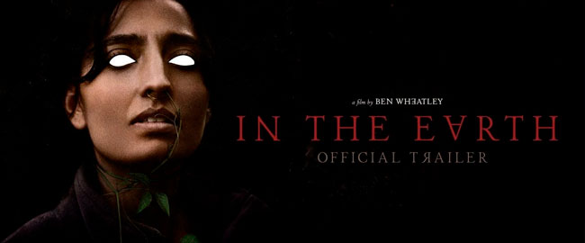 Trailer subtitulado para “In the Earth”