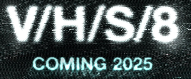 Shudder anuncia oficialmente “V/H/S/8” para  2025