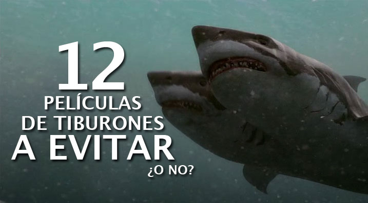 10 pelis malas de tiburones