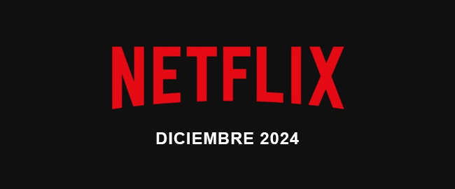 Esto es lo que se estrena en Netflix en diciembre 2024