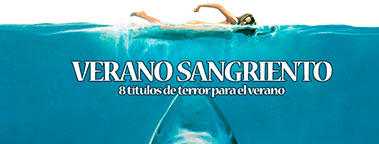Verano sangriento: 8 títulos para el verano