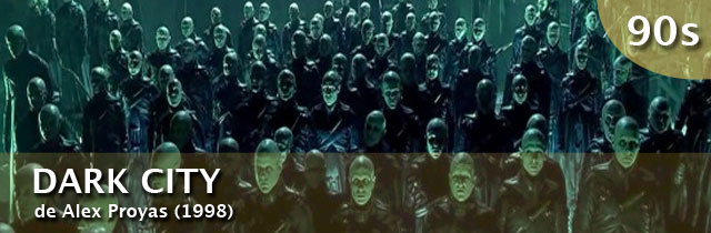 DARK CITY (199 de Alex Proyas