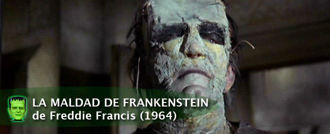 LA MALDAD DE FRANKENSTEIN