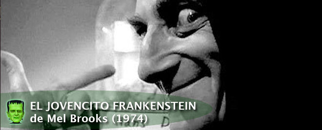 EL JOVENCITO FRANKENSTEIN